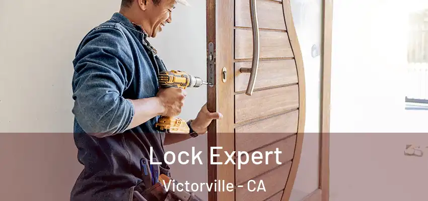  Lock Expert Victorville - CA
